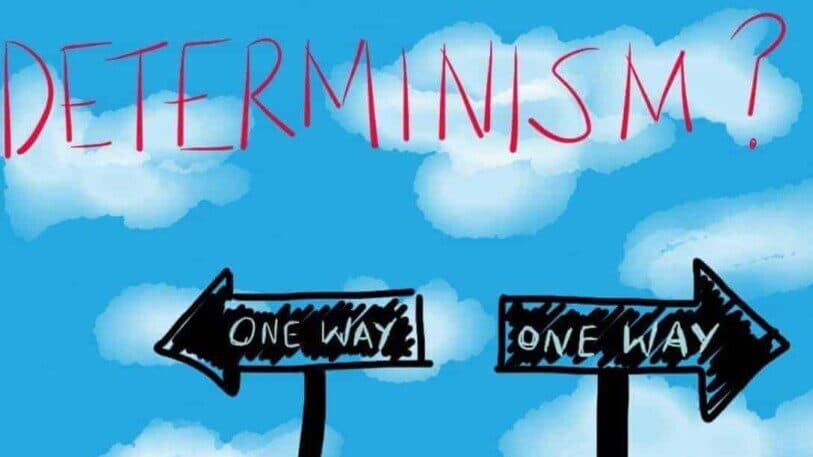 Dünya Determinist Midir — Determinizm ve Özgür İrade